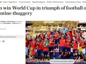 La prensa internacional celebró el título de España y cuestionó con dureza a la Argentina: “Fútbol 1, criminales 0”